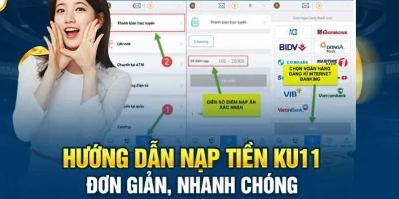 4 phương pháp nạp tiền ku11 dễ dàng